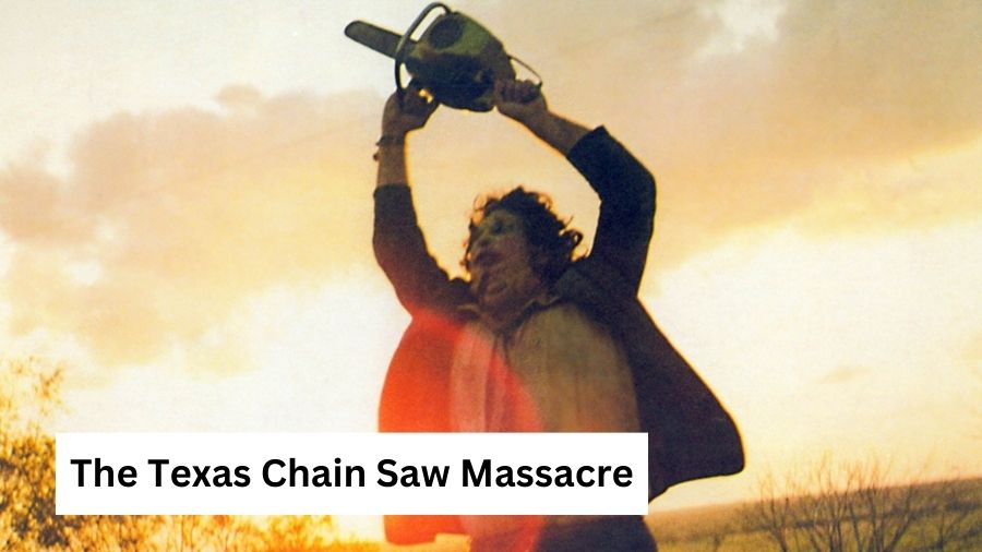 The Texas Chain Saw Massacre